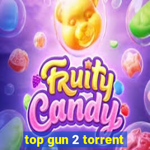 top gun 2 torrent